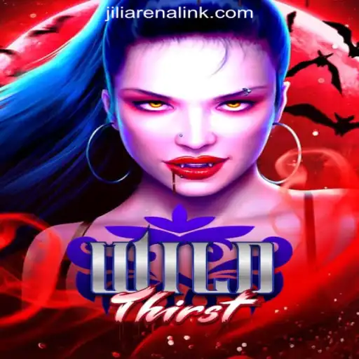 Exploring WildThirst at JiliArena Online Casino Philippines